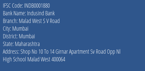 Indusind Bank Malad West S V Road Branch, Branch Code 001880 & IFSC Code Indb0001880