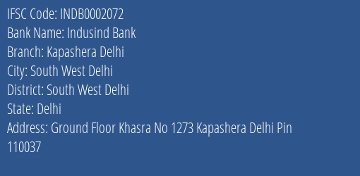 Indusind Bank Kapashera Delhi Branch, Branch Code 002072 & IFSC Code INDB0002072