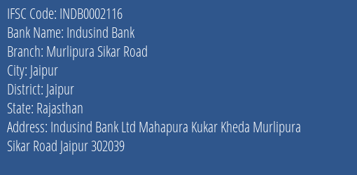 Indusind Bank Murlipura Sikar Road Branch Jaipur IFSC Code INDB0002116