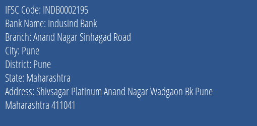Indusind Bank Anand Nagar Sinhagad Road Branch Pune IFSC Code INDB0002195