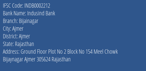 Indusind Bank Bijainagar Branch Ajmer IFSC Code INDB0002212