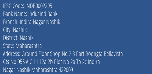 Indusind Bank Indira Nagar Nashik Branch Nashik IFSC Code INDB0002295