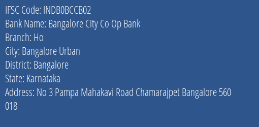 Indusind Bank Bangalore City Coop Bankho Branch, Branch Code BCCB02 & IFSC Code INDB0BCCB02