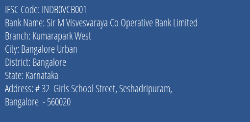 Indusind Bank Sir M Visvesvaraya Co Operative Bank Limited Kumarapark West Branch Branch, Branch Code VCB001 & IFSC Code INDB0VCB001