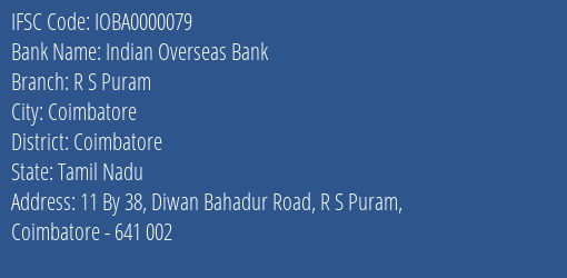 Indian Overseas Bank R S Puram Branch IFSC Code