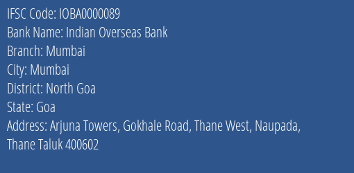 Indian Overseas Bank Mumbai Branch, Branch Code 000089 & IFSC Code IOBA0000089
