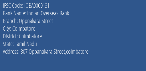 Indian Overseas Bank Oppnakara Street Branch Coimbatore IFSC Code IOBA0000131