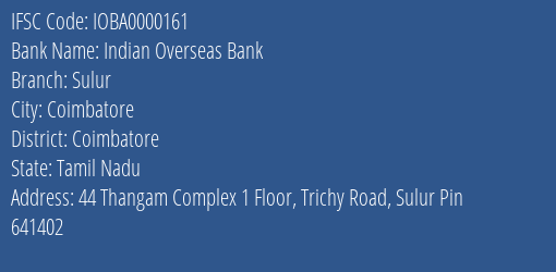Indian Overseas Bank Sulur Branch IFSC Code