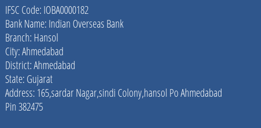Indian Overseas Bank Hansol Branch Ahmedabad IFSC Code IOBA0000182