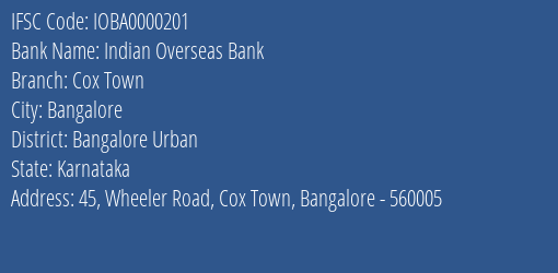 Indian Overseas Bank Cox Town Branch, Branch Code 000201 & IFSC Code IOBA0000201