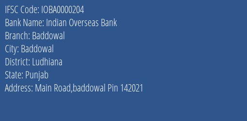 Indian Overseas Bank Baddowal Branch Ludhiana IFSC Code IOBA0000204