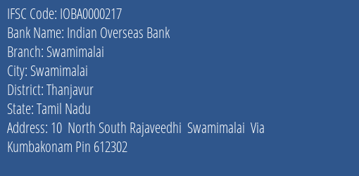 Indian Overseas Bank Swamimalai Branch Thanjavur IFSC Code IOBA0000217