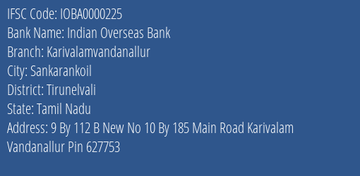 Indian Overseas Bank Karivalamvandanallur Branch Tirunelvali IFSC Code IOBA0000225