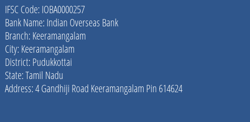 Indian Overseas Bank Keeramangalam Branch IFSC Code