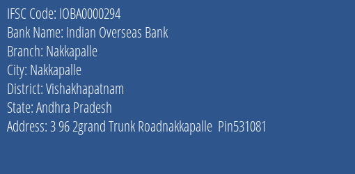 Indian Overseas Bank Nakkapalle Branch Vishakhapatnam IFSC Code IOBA0000294