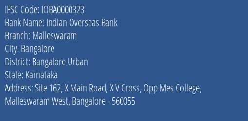 Indian Overseas Bank Malleswaram Branch Bangalore Urban IFSC Code IOBA0000323