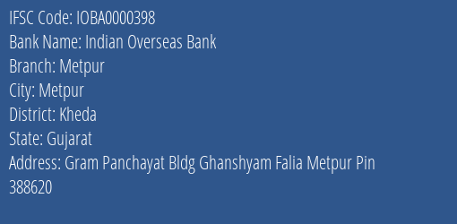 Indian Overseas Bank Metpur Branch, Branch Code 000398 & IFSC Code IOBA0000398