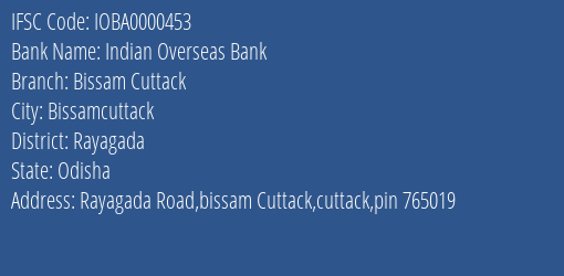 Indian Overseas Bank Bissam Cuttack Branch Rayagada IFSC Code IOBA0000453