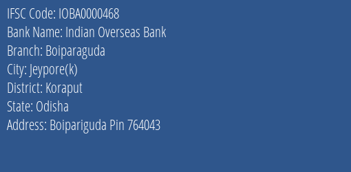 Indian Overseas Bank Boiparaguda Branch Koraput IFSC Code IOBA0000468