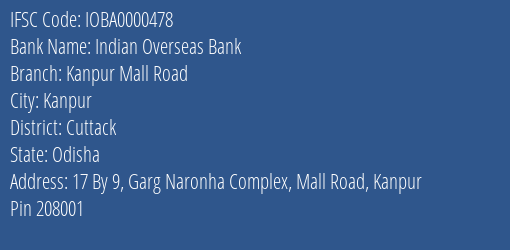 Indian Overseas Bank Kanpur Mall Road Branch, Branch Code 000478 & IFSC Code IOBA0000478