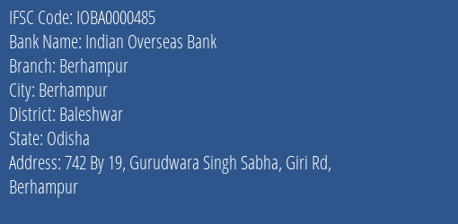 Indian Overseas Bank Berhampur Branch Baleshwar IFSC Code IOBA0000485
