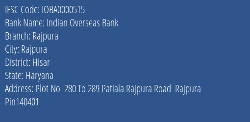 Indian Overseas Bank Rajpura Branch Hisar IFSC Code IOBA0000515