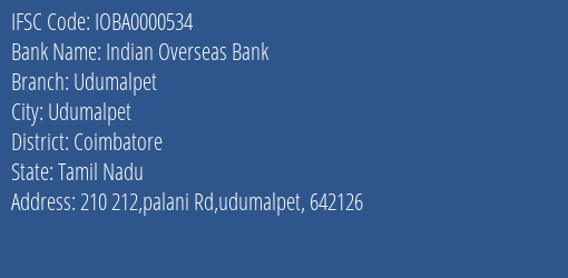 Indian Overseas Bank Udumalpet Branch, Branch Code 000534 & IFSC Code IOBA0000534
