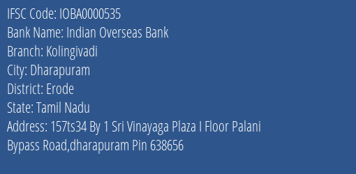Indian Overseas Bank Kolingivadi Branch, Branch Code 000535 & IFSC Code IOBA0000535