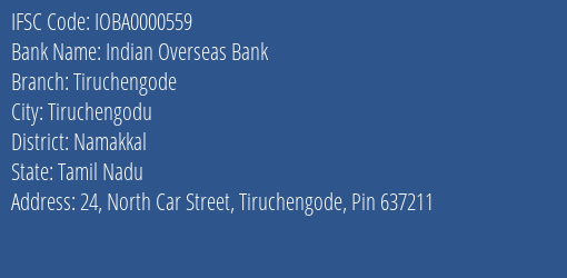 Indian Overseas Bank Tiruchengode Branch Namakkal IFSC Code IOBA0000559