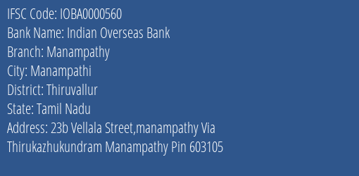 Indian Overseas Bank Manampathy Branch Thiruvallur IFSC Code IOBA0000560