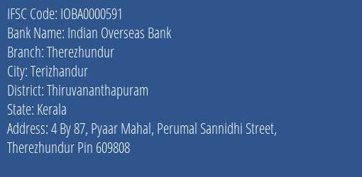 Indian Overseas Bank Therezhundur Branch Thiruvananthapuram IFSC Code IOBA0000591