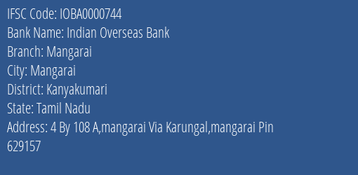 Indian Overseas Bank Mangarai Branch Kanyakumari IFSC Code IOBA0000744