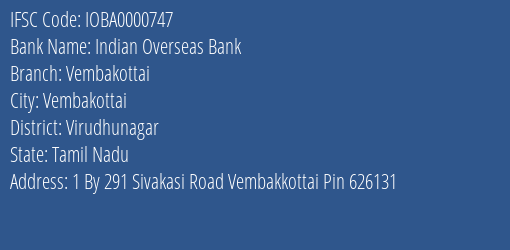 Indian Overseas Bank Vembakottai Branch Virudhunagar IFSC Code IOBA0000747