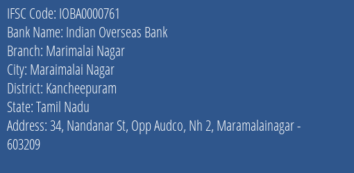 Indian Overseas Bank Marimalai Nagar Branch Kancheepuram IFSC Code IOBA0000761