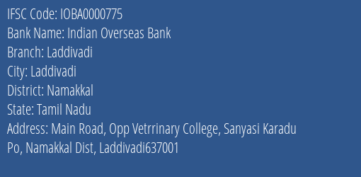 Indian Overseas Bank Laddivadi Branch Namakkal IFSC Code IOBA0000775