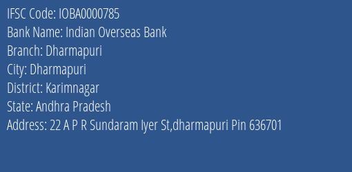 Indian Overseas Bank Dharmapuri Branch Karimnagar IFSC Code IOBA0000785