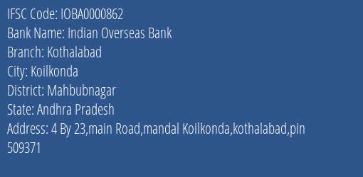 Indian Overseas Bank Kothalabad Branch Mahbubnagar IFSC Code IOBA0000862
