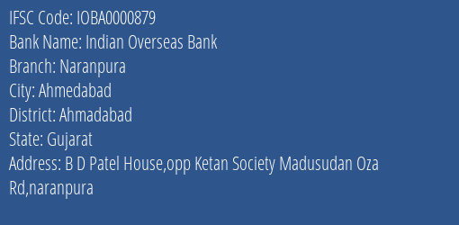 Indian Overseas Bank Naranpura Branch, Branch Code 000879 & IFSC Code IOBA0000879