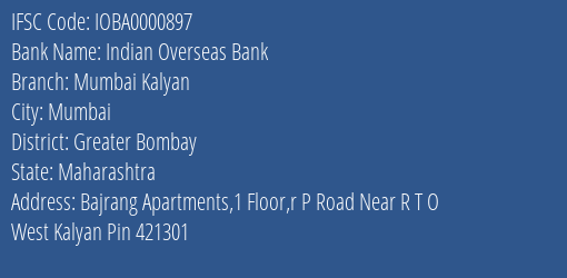 Indian Overseas Bank Mumbai Kalyan Branch Greater Bombay IFSC Code IOBA0000897
