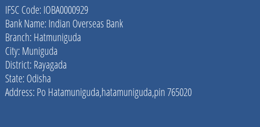 Indian Overseas Bank Hatmuniguda Branch Rayagada IFSC Code IOBA0000929
