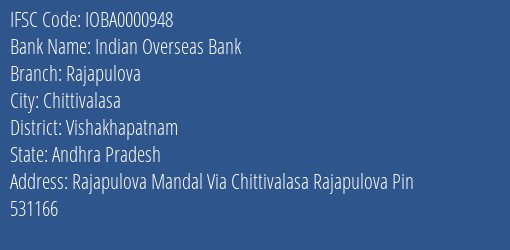 Indian Overseas Bank Rajapulova Branch Vishakhapatnam IFSC Code IOBA0000948