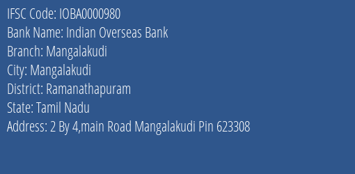 Indian Overseas Bank Mangalakudi Branch, Branch Code 000980 & IFSC Code IOBA0000980
