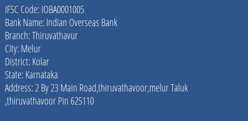 Indian Overseas Bank Thiruvathavur Branch Kolar IFSC Code IOBA0001005