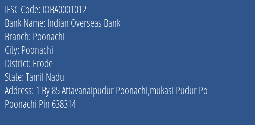 Indian Overseas Bank Poonachi Branch, Branch Code 001012 & IFSC Code IOBA0001012