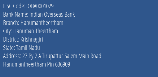 Indian Overseas Bank Hanumantheertham Branch, Branch Code 001029 & IFSC Code IOBA0001029