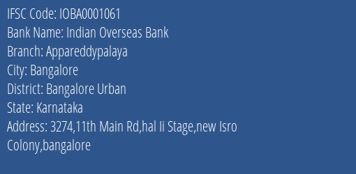 Indian Overseas Bank Appareddypalaya Branch, Branch Code 001061 & IFSC Code IOBA0001061