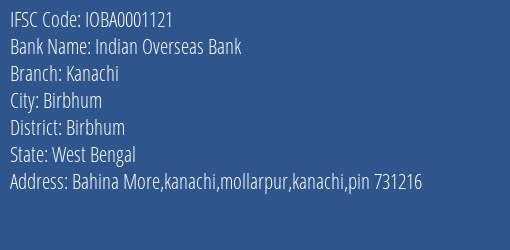 Indian Overseas Bank Kanachi Branch, Branch Code 001121 & IFSC Code IOBA0001121