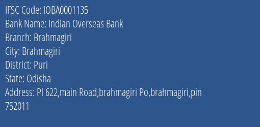 Indian Overseas Bank Brahmagiri Branch Puri IFSC Code IOBA0001135