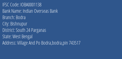 Indian Overseas Bank Bodra Branch, Branch Code 001138 & IFSC Code IOBA0001138
