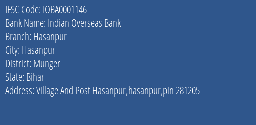 Indian Overseas Bank Hasanpur Branch, Branch Code 001146 & IFSC Code IOBA0001146